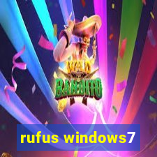 rufus windows7